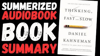 Thinking, Fast and Slow Book Summary - Audiobook by Daniel Kahneman |  📚🧠