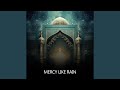 Mercy Like Rain