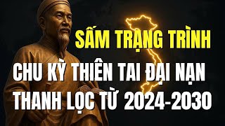 Sấm Trạng Trình linh ứng? Đại kiếp cuối 2025 đang mở đầu chu kỳ biến động đáng sợ.”