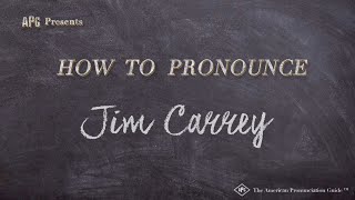 How to Pronounce Jim Carrey (Real Life Examples!)