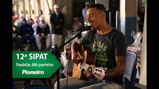 SIPAT - Paródia alô porteiro