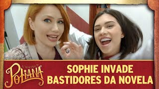 As Aventuras de Poliana | Sophie invade os estúdios da novela e mostra TUDO