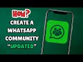 How To Create A Whatsapp Community 