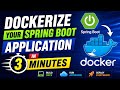 Dockerize Your Spring Boot App in 3 Minutes | Spring Boot Docker Tutorial