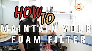 Penrite DIY How to Maintain Your Foam Filter