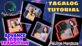 ADVANCE 3D BOX TRANSITION TUTORIAL | ALIGHT MOTION TAGALOG TUTORIAL | PAULINE MENDOZA | PHILIPPINES