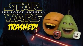 Annoying Orange - STAR WARS TRAILER Trashed!!