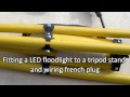 Fitting an LED floodlight to a tripod and wiring plug