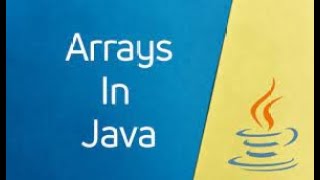 Java Tutorials for Beginners | Java Arrays Overview | Chapter#13 | Core Java | WhyNotJava