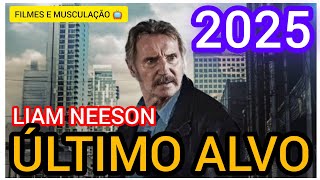 ÚLTIMO ALVO 2025 | LIAM NEESON #liamneeson #film2025 #filme2025 #films2025 #filmes2025 #movie2025