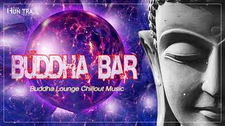 Buddha Bar 2022 Chill Out Lounge - Relaxing Instrumental Music Mix