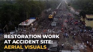 Balasore train mishap: Drone footage shows restoration work at accident site