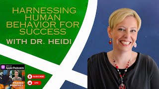 Harnessing Human Behavior for Success with Dr. Heidi The Business Psychologist on Phase 4 Podcast