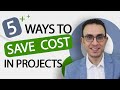 Five efficient ways to save cost in projects