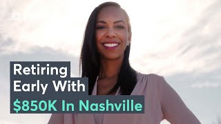 How I Retired Early At 41 With $850K In Tennessee