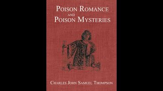 Poison Romance and Poison Mysteries by Charles John Samuel Thompson - Audiobook