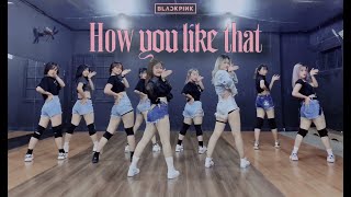 BLACKPINK "How You Like That" Dance Cover by BoBoDanceStudio
