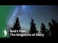 The Kingdoms of Glory