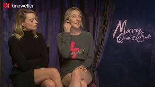 Interview Margot Robbie & Saoirse Ronan MARY, QUEEN OF SCOTS