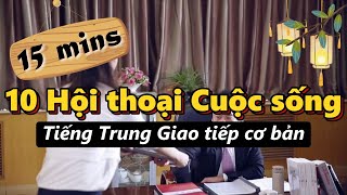 15mins NÂNG CAO KHẢ NĂNG GIAO TIẾP (P.1) | BÀI KHÓA + PHIÊN ÂM + DỊCH NGHĨA | YiXin 🇨🇳 #汉语口语