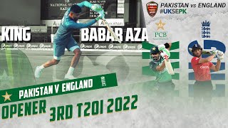 Opener | Pakistan vs England | 3rd T20I 2022 | PCB | MU2T