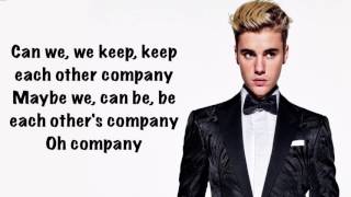Justin Bieber - Company (  Lyrics )