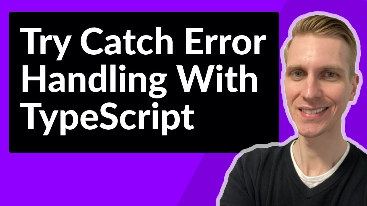 Try Catch Error Handling With TypeScript - YouTube