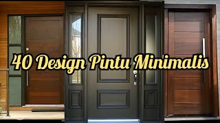 40 Desain Pintu Minimalis