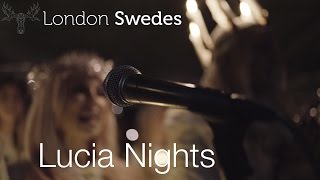 LondonSwedes Presents - Lucia Nights