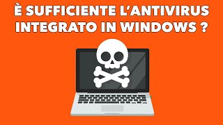 QUANTO È SICURO WINDOWS DEFENDER ? | Antivirus integrato in Windows