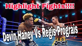 HEATED UP Devin Haney vs Regis Prograis | boxing sports fights highlights