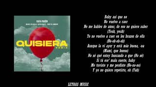 Quisiera Remix (Letra/Lyrics) - Rafa Pabon, Maikel DelaCalle, Justin Quiles, Jer