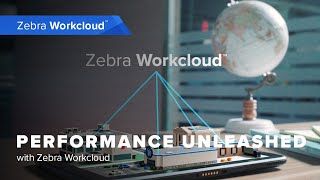 Unleash Peak Performance with Zebra Workcloud | Zebra