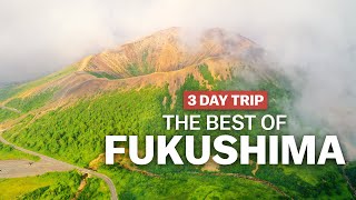 The Best of Fukushima | japan-guide.com