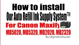 CIS-Continuous Ink Supply System For Canon Maxify MB5020, MB5320, MB2320, MB2020