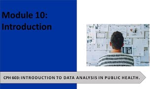 Module 10 Introduction