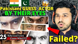 Pakistani GUESS Indian ACTOR BY THEIR EYES | Bollywood Actors | Reaction Vlogger
