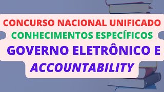 GOVERNO ELETRÔNICO E ACCOUNTABILITY | GESTÃO E GOVERNANÇA PÚBLICAS | CNU