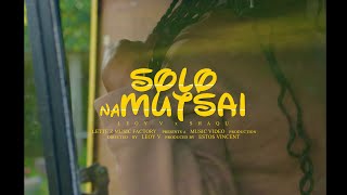 Leoy V x Shaqu  - Solo naMutsai (Official Video)