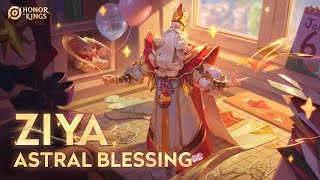 Astral Blessing Ziya | Skin Showcase | Honor of Kings