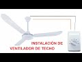 Como instalar un ventilador de techo.