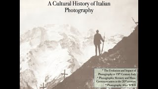 Italian Modernities - A cultural history of photography in Italy | #italianages