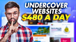 Earn $480 A Day with these 10 Undercover Websites | Make Money Online 2023