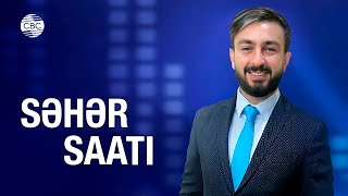 Səhər saatı - 26.12.2022