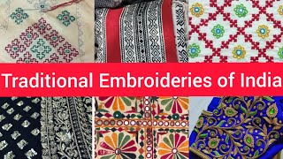 Traditional Embroideries of India | Indian Traditional Embroideries with Origin States and Details