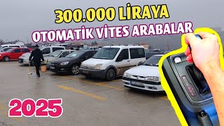 300.000 TL'ye Alınabilecek En İyi Otomatik Vites Arabalar - 2025 | 300 Bin Liraya Otomatik Tavsiyesi