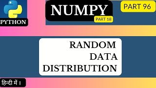 NumPy Random Data Distribution@arvindprogramming