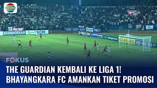 Bhayangkara Presisi FC Pastikan Promosi ke Liga 1 Usai Laga Sengit Kontra Persijap | Fokus