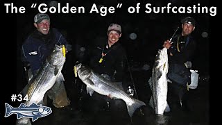 The Golden Age of Surfcasting | OTW Podcast #34
