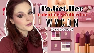 TO.GET.HER ❤️ VALENTINE'S COLLECTION BY WYCON COSMETICS ❤️